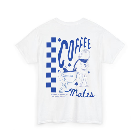 Coffee Mates T-Shirt